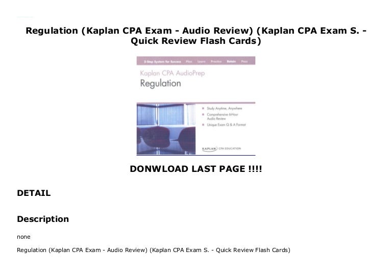 Regulation (Kaplan CPA Exam Audio Review) (Kaplan CPA Exam S. Qui…