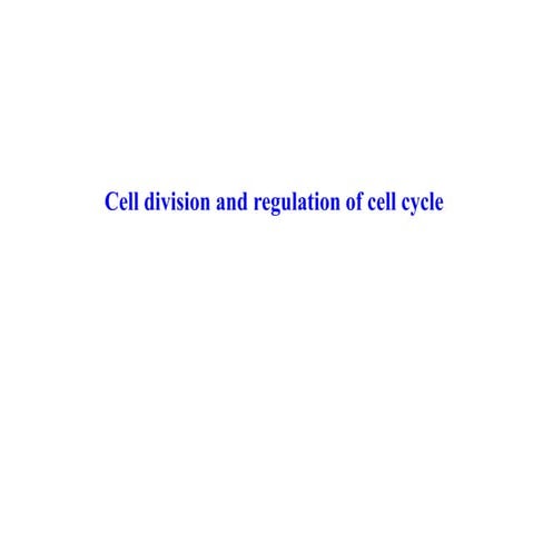 regulation-of-cell-cycle-and-cell-division ppt.pptx