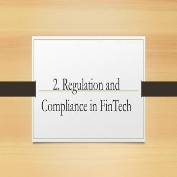 Regulation and Compliance in FinTech. ii.pptx