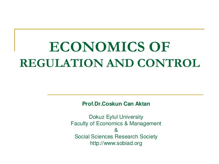 Economics Of Regulation And Control