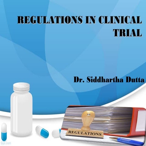 Regulation in clinical trial, Schedule Y and recent amendments