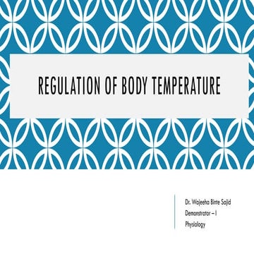 Regulation of temperature of Human body | PPTX
