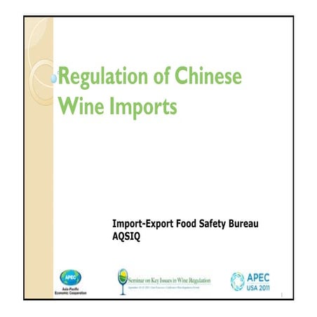 Regulation of Chinese Wine Imports 2011