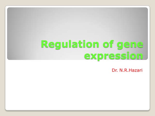Regulation of gene expression PPTX Biological Sciences Science Regulation of gene expression PPTX Biological Sciences Science