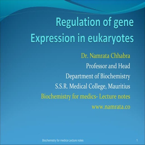 Regulation of gene expression in eukaryotes