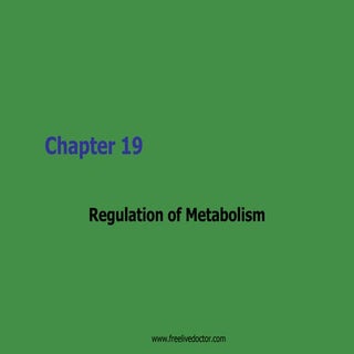 Regulation Of Metabolism