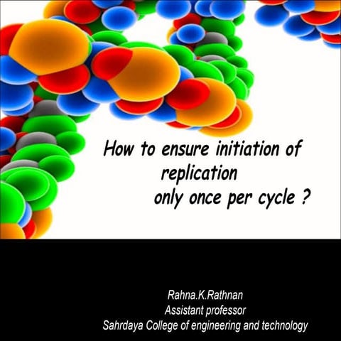 Regulation of DNA replication 