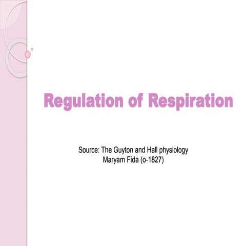 Regulation of respiration (the guyton and hall physiology)