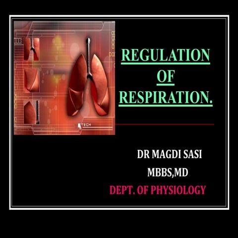 Regulation of respiration  2020 ms