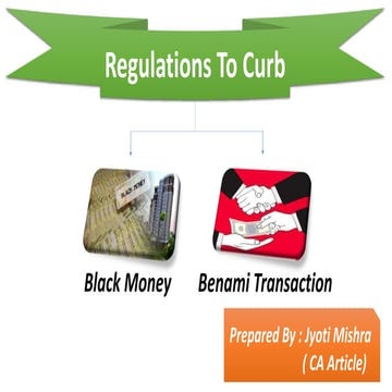 Regulation to curb black money and benami transaction