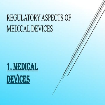 Regulatory Aspects of MEDICAL DEVICES.pptx