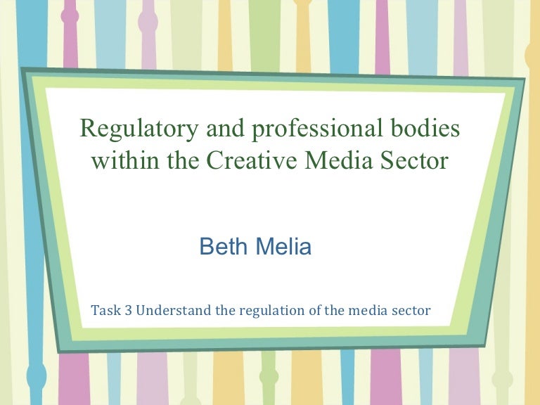 Regulatory bodies