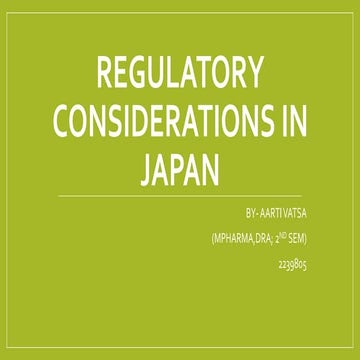 REGULATORY CONSIDERATIONS IN JAPAN.pptx