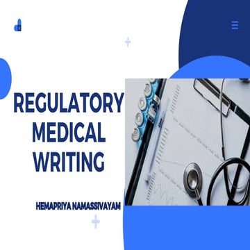 Regulatory Medical Wrinting_ scientific documentation by a specialized ...