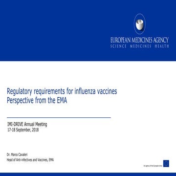 Regulatory requirements for influenza vaccines - Marco Cavaleri EMA