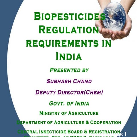 Regulatory requirements of biopesticides   Subhash Chand