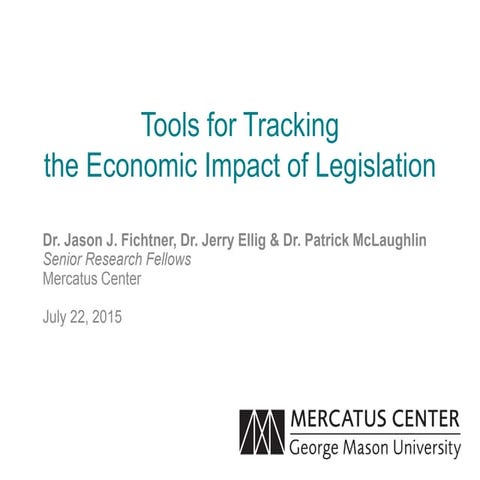 Tools for Tracking the Economic Impact of Legislation