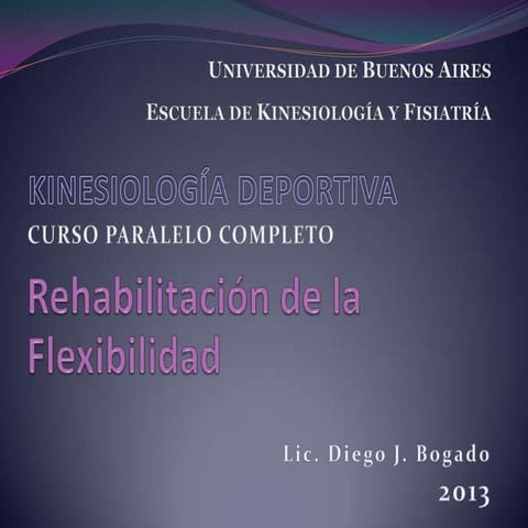 Rehabilitación de la Flexibilidad
