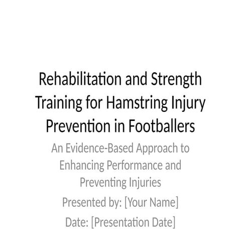 Rehabilitation_and_Strength_Training_Hamstring.pptx