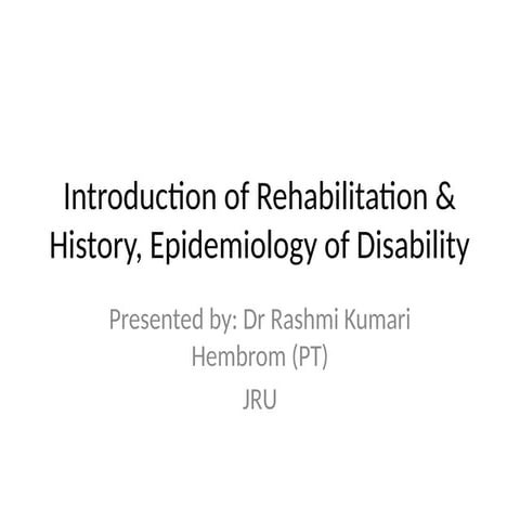 comprehensive-overview-of-rehabilitation-and-disability-epidemiology-pptx