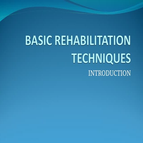NOTES REHABILITATION OCCUPATIONAL THERAPY.ppt