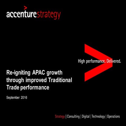 Reigniting APAC growth through improved traditional trade performance - Accen...