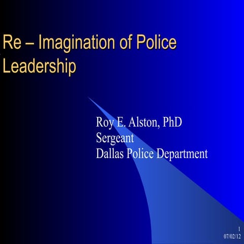 Re Imagination Of Police Leadership | PPT