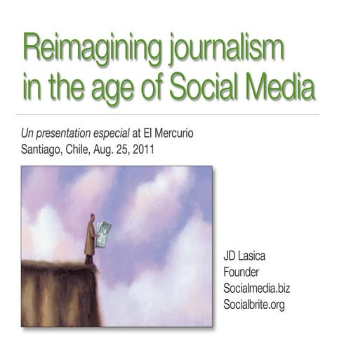 Reimagining Journalism in the Age of Social Media