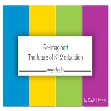 ReimaginED: The Future of K12 Education