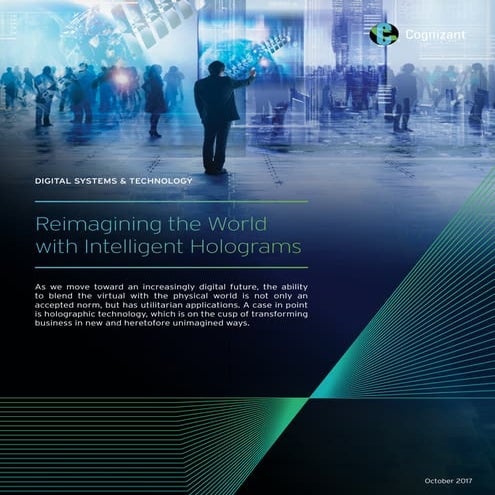 Reimagining the World with Intelligent Holograms