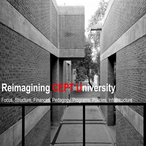 Reimagining CEPT University
