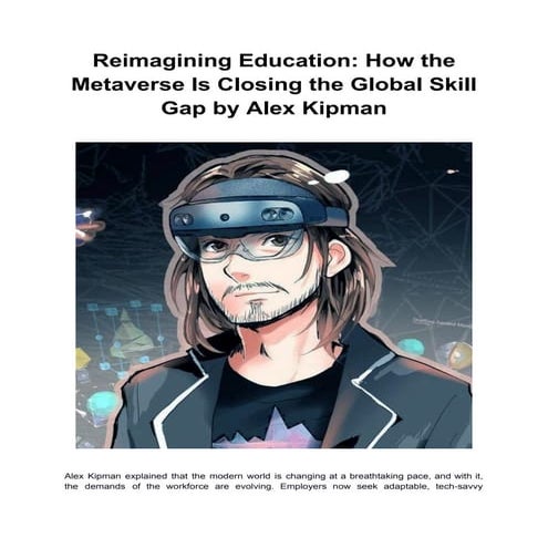 Reimagining Education_ How the Metaverse Is Closing the Global Skill ...