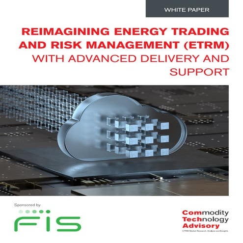 Reimagining Energy Trading and Risk Management (ETRM) With Advanced Delivery ...