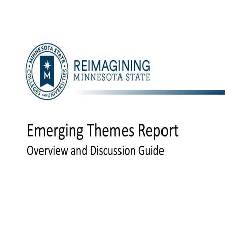 Reimagining Minnesota State Emerging Themes