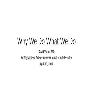 Reimbursement to Value in Telehealth - David Voran, MD