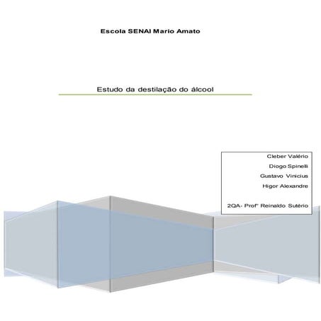 DESTILAÇÃO ALCOOL