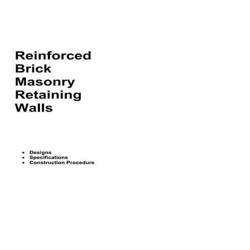 Reinforced brick masonry retaining walls