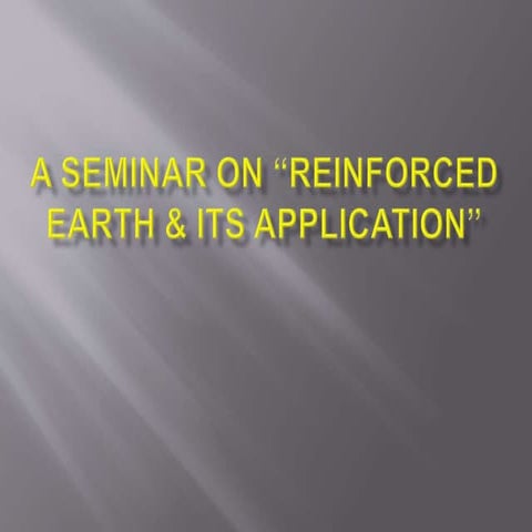 Reinforced earth & its application