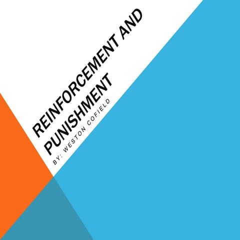 Reinforcement and punishment