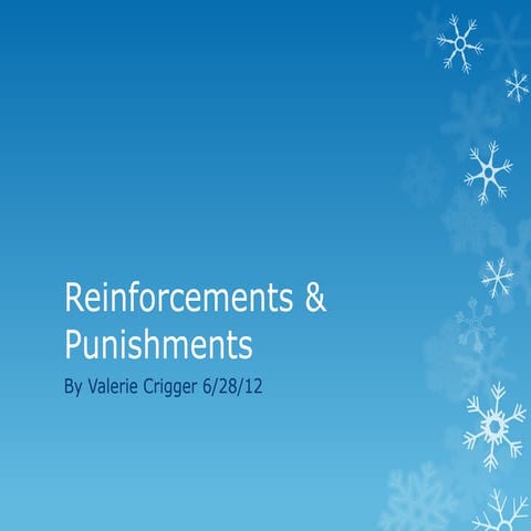 Reinforcements & punishments