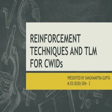 REINFORCEMENT techniques and tom for cwid | PPTX