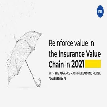 Reinforce the insurance value chain with predictive modelling and ml