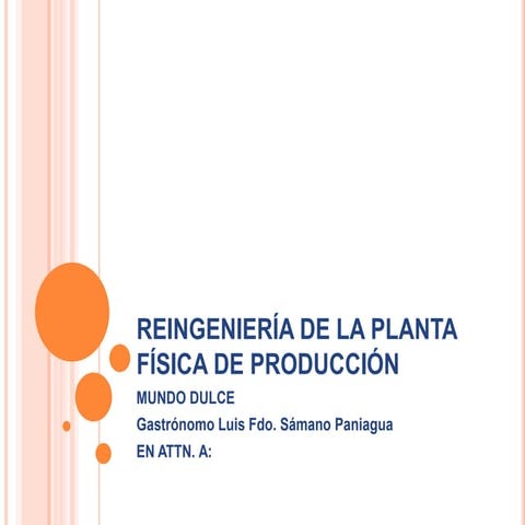 Reingenieria de la planta física de producción
