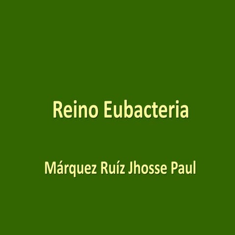 Reino Eubacteria