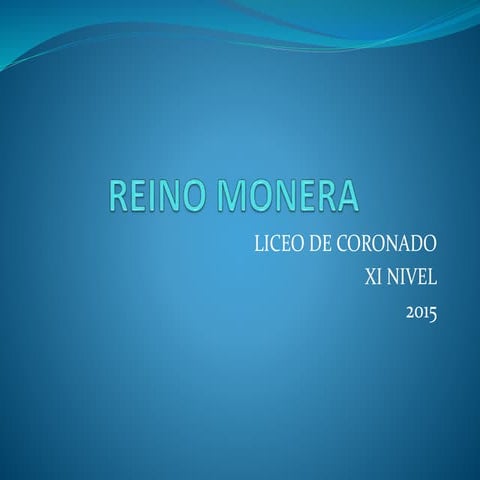 Reino Monera 2015 
