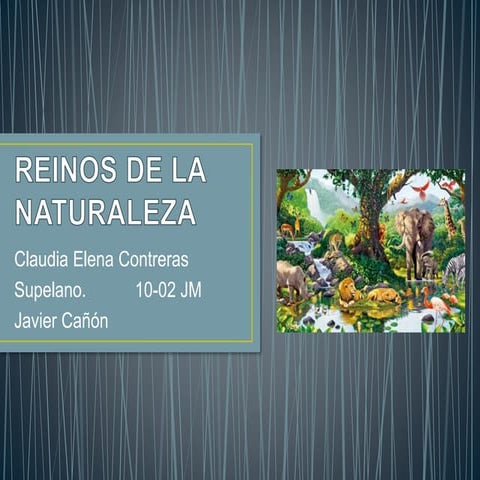 Reinos de la naturaleza | PPTX