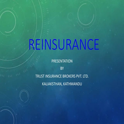 Basics of Reinsurance, Types, Purposes, Advantages and Disadvantages