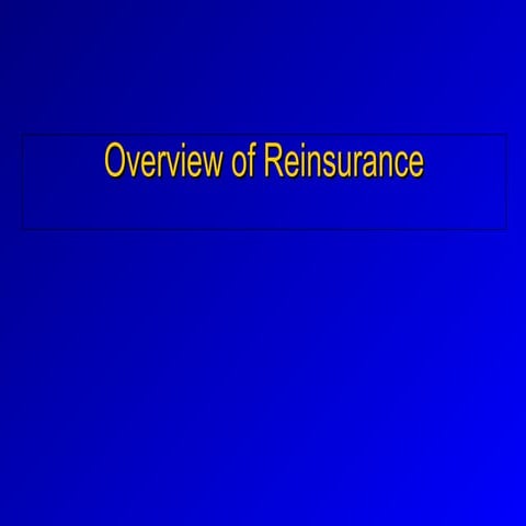 Presentation on Basics concepts of Reinsurance.ppt