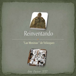 Reinventando Las Meninas (I)