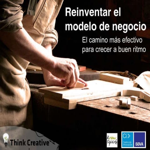 Reinventando un modelo de negocio